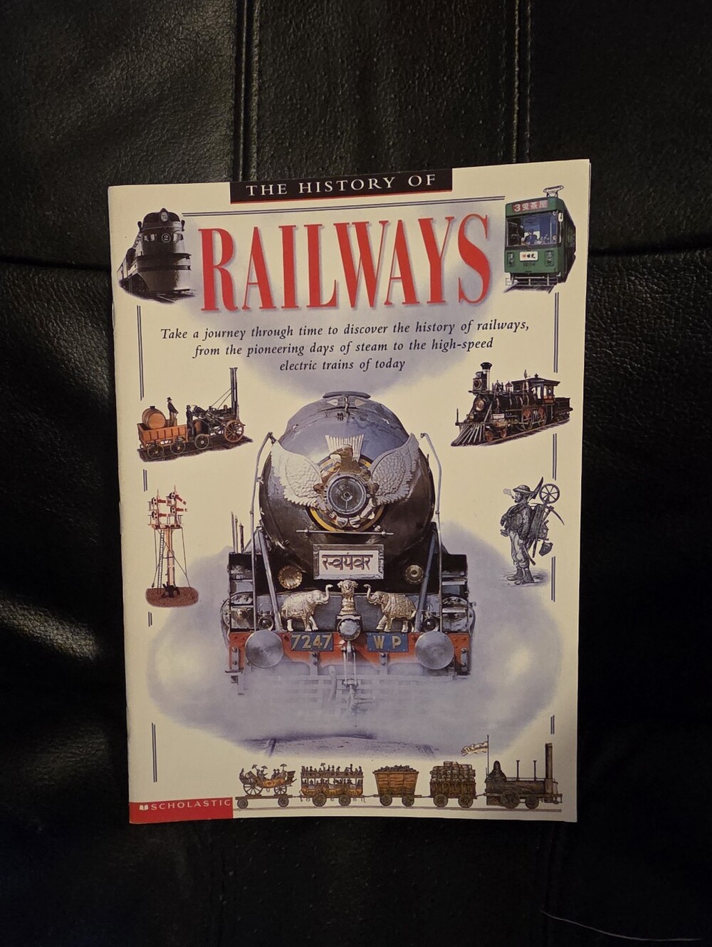 The History of Railways 2000 Scholastic paperback 1st print
